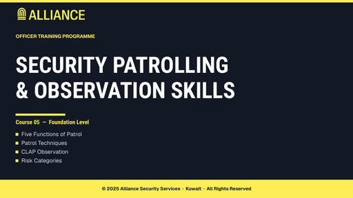 Security Patrolling & Observation Skills